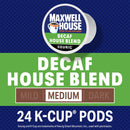 Maxwell House House Blend Decaf Coffee K-Cup Pods, Decaffeinated, 24 ct Box